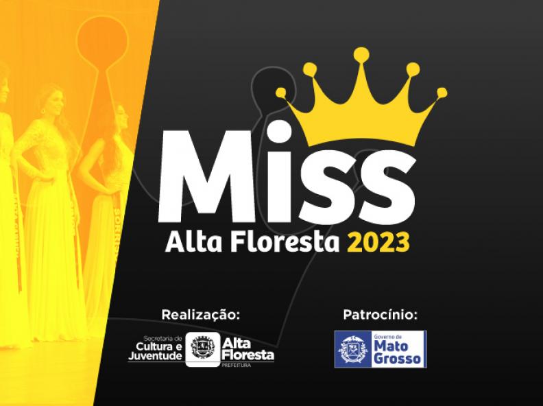 Inscrições do Miss Alta Floresta seguem até quarta-feira