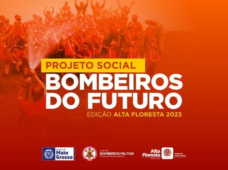 Governo do Estado publica edital para Bombeiros do Futuro em Alta Floresta