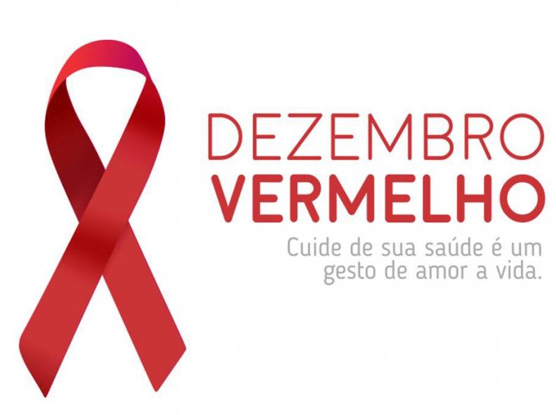 Dezembro Vermelho: Campanha Nacional de Prevenção ao HIV/Aids e outras Infecções Sexualmente Transmissíveis